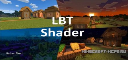 Soft shaders LBT for Minecraft PE 1.17/1.16/1.15